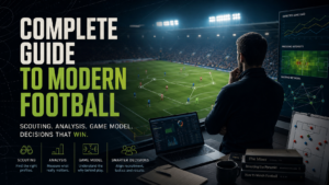 Complete Guide to Modern Football